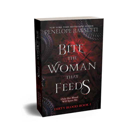 Bite The Woman That Feeds Signed Paperback - Dirty Blood #1