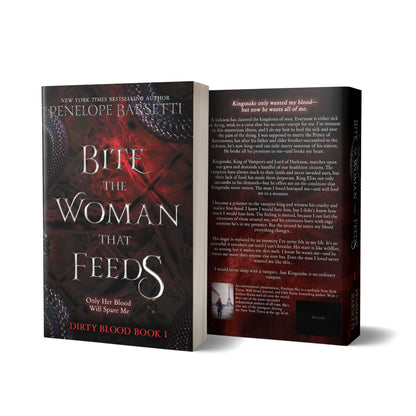 Bite The Woman That Feeds Signed Paperback - Dirty Blood #1