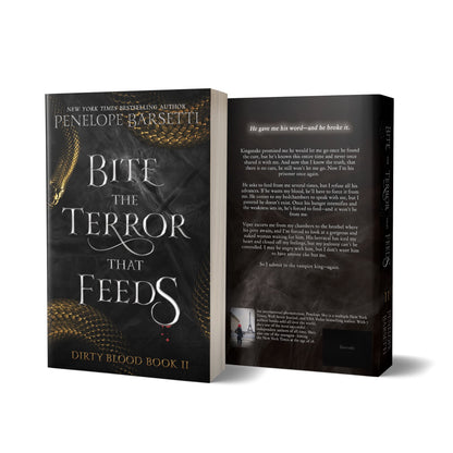 Bite The Terror That Feeds Signed Paperback - Dirty Blood #2