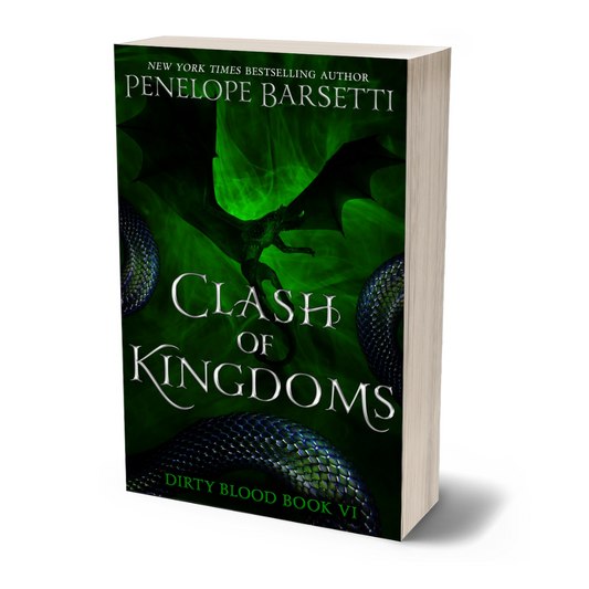 Clash of Kingdoms Signed Paperback - Dirty Blood #6